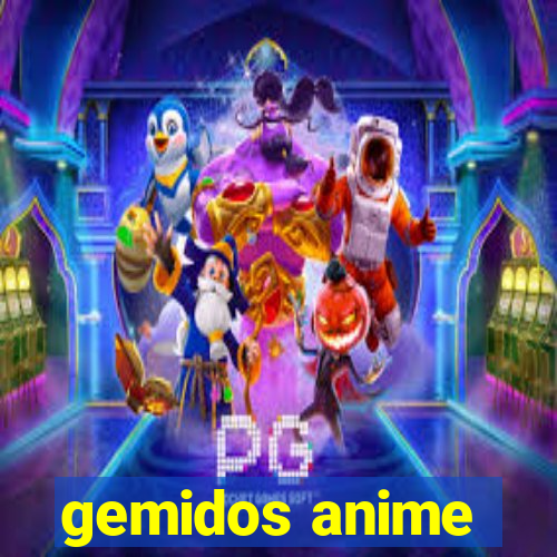 gemidos anime